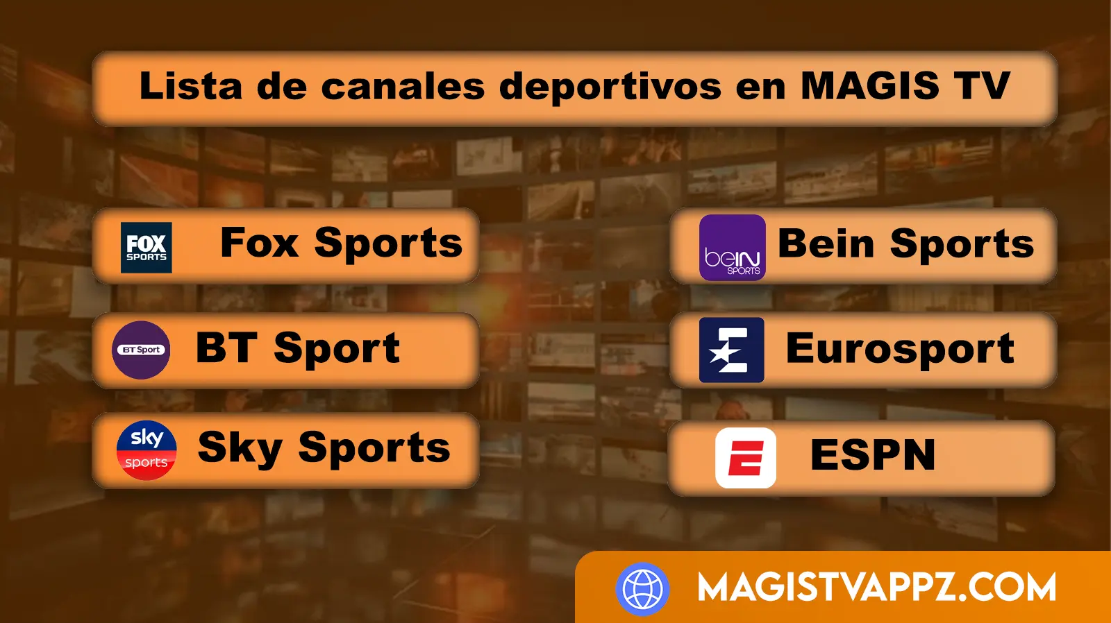 Lista de canales deportivos en MAGIS TV
